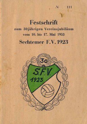 Festschrift 30 Jahre Sechtemer Fussballverein 1953